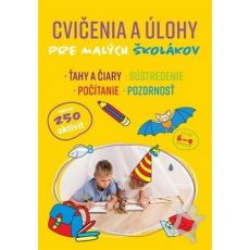 Cvičenia a úlohy pre malých školákov