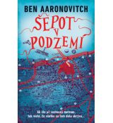Šepot v podzemí - Rieky Londýna 3