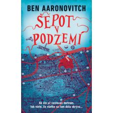 Šepot v podzemí - Rieky Londýna 3