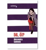 56, či?