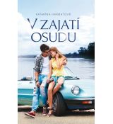 V zajatí osudu