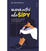 Slová ostré ako šípy: Čo spôsobuje emocionálne nás