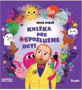 Knižka pre (ne)poslušné deti