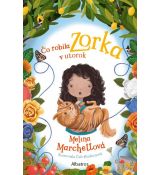 Čo robila Zorka v utorok