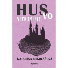 Hus vo veľkomeste