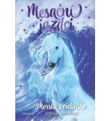Mesační jazdci 4 - Morské žriebätko