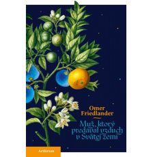 Muž, ktorý predával vzduch v Svätej zemi