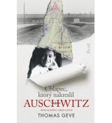 Chlapec, ktorý nakreslil Auschwitz