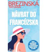 Návrat do Francúzska 3.diel