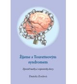Žijeme s Touretteovým syndromem
