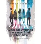 Jak se vyznat v sexuální identitě
