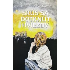 Skús sa dotknúť hviezdy