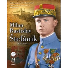 Milan Rastislav Štefánik