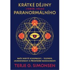 Krátké dějiny (téměř) všeho paranormálního