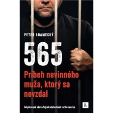 565 - Príbeh nevinného muža, ktorý sa nevzdal