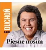 CD - Karol Duchoň - Piesne nosím