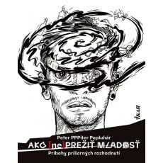 Ako (ne)prežiť mladosť - Príbehy príšerných rozhod