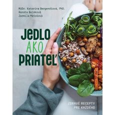 Jedlo ako priateľ