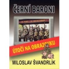 Černí baroni - Útočí na obrazovku