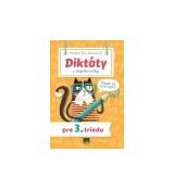 Diktáty a doplňovačky pre 3. triedu