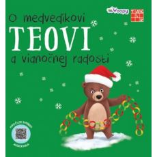 O medvedíkovi Teovi a vianočnej radosti