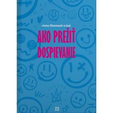 Ako prežiť dospievanie