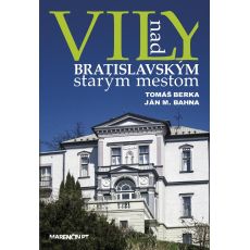 Vily nad bratislavským starým mestom