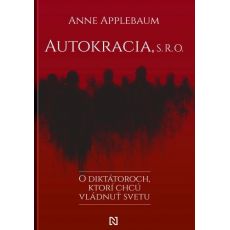 Autokracia, s. r. o.