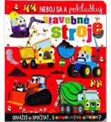 Stavebné stroje - Neboj sa a pohladkaj