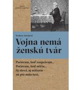 Vojna nemá ženskú tvár