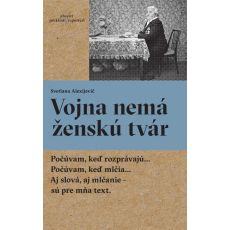 Vojna nemá ženskú tvár