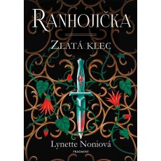 Ranhojička - Zlatá klec
