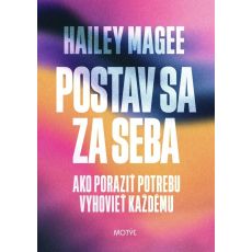 Postav sa za seba