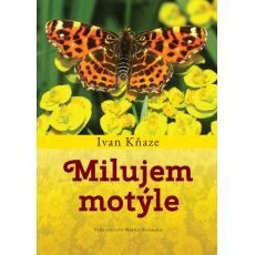 Milujem motýle