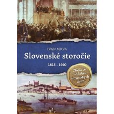 Slovenské storočie 1815-1920