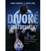 Divoké deväťdesiatky - FA