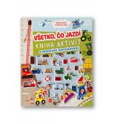 Všetko, čo jazdí - kniha aktivít s penovými nálepk
