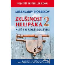 Zkušenost hlupáka 2
