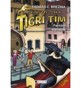 Tigrí tím - Fantóm Benátok