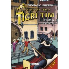Tigrí tím - Fantóm Benátok