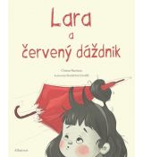 Lara a červený dáždnik