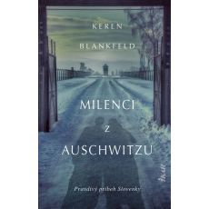 Milenci z Auschwitzu - skutočný príbeh