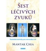Šest léčivých zvuků