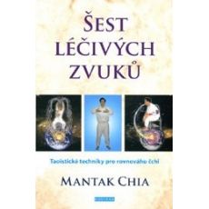 Šest léčivých zvuků