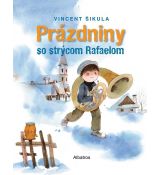 Prázdniny so strýcom RafaelomPrázdniny so strýcom