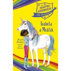 Akadémia jednorožcov 4 - Izabela a Mráčik