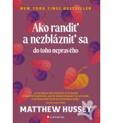 Ako randiť a nezblázniť sa do toho nepravého