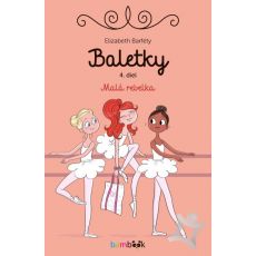 Baletky 4 - Malá rebelka