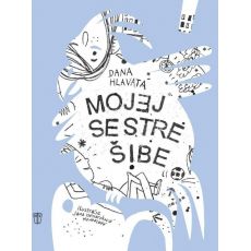 Mojej sestre šibe