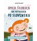Opica Škorica na potulkách po Slovensku